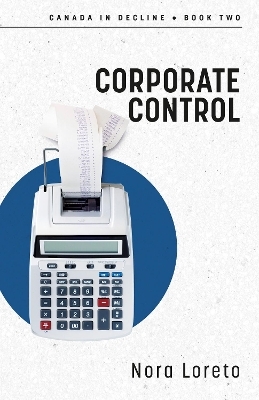 Corporate Control - Nora Loreto