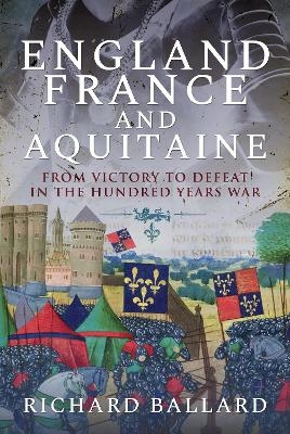 England, France and Aquitaine