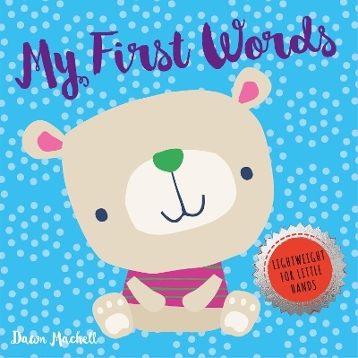 My First Words - Nick Ackland