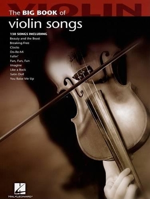 Big Book of Violin Songs -  Hal Leonard Publishing Corporation