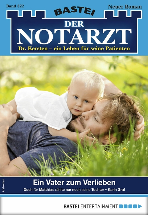 Der Notarzt 322 - Karin Graf