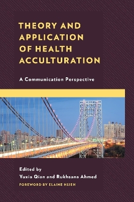 Theory and Application of Health Acculturation - 
