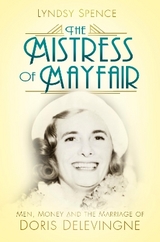 The Mistress of Mayfair - Spence, Lyndsy