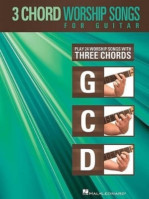 3-Chord Worship Songs for Guitar -  Hal Leonard Publishing Corporation
