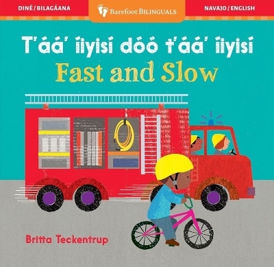 Fast and Slow (Bilingual Navajo & English) -  Barefoot Books
