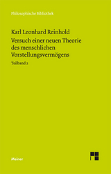 Versuch einer neuen Theorie des menschlichen Vorstellungsverm&ouml;gens. Teilband 2 - Karl Leonhard Reinhold