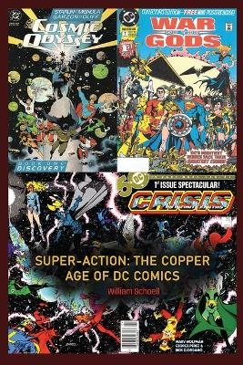 Super-Action - William Schoell