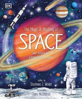 The Magic and Mystery of Space - Shoshana Weider