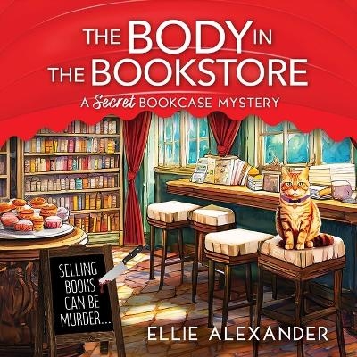 The Body in the Bookstore - Ellie Alexander