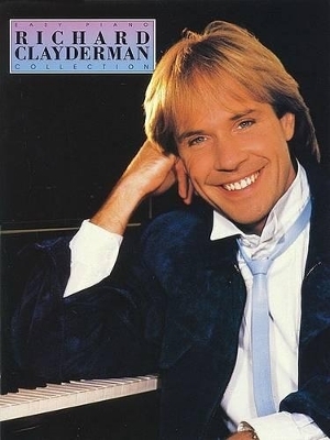The Richard Clayderman Collection for Easy Piano - 
