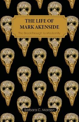 The Life of Mark Akenside - Barbara C. Morden