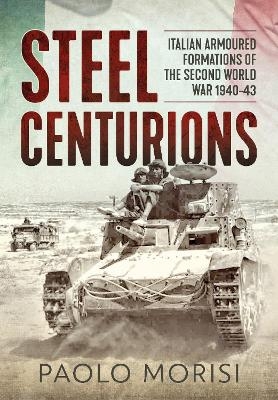 Steel Centurions - Paolo Morisi