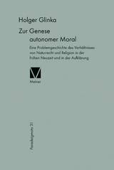 Zur Genese autonomer Moral - Holger Glinka