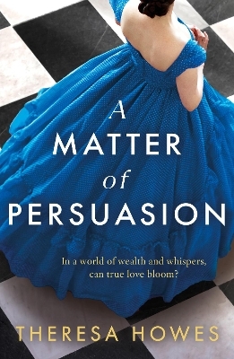 A Matter of Persuasion - Theresa Howes