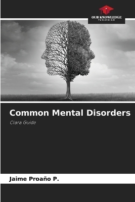Common Mental Disorders - Jaime Proa&ntilde;o P