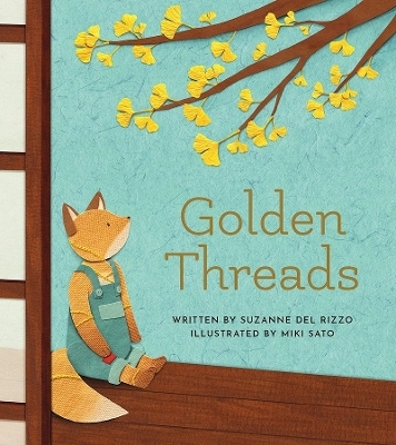 Golden Threads - Suzanne Del Rizzo