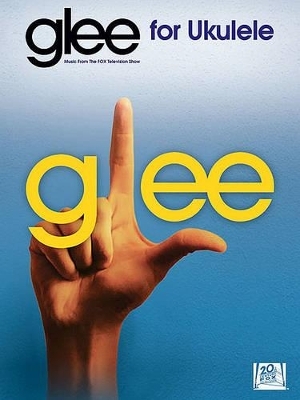 Glee for Ukulele -  Hal Leonard Publishing Corporation