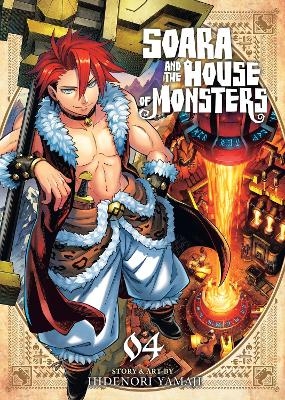 Soara and the House of Monsters Vol. 4 - Hidenori Yamaji