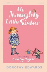 My Naughty Little Sister - Edwards, Dorothy