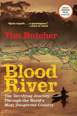 Blood River - Tim Butcher