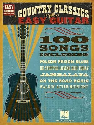 Country Classics for Easy Guitar -  Hal Leonard Publishing Corporation