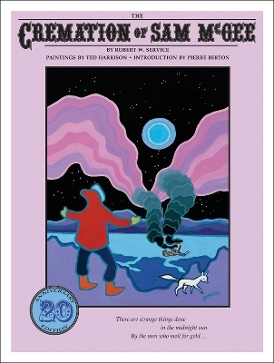 Cremation of Sam McGee - Professor of Russian History Robert Service