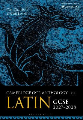 OCR Anthology for Latin GCSE 2027-2028 - Tim Chambers, Declan Lawell