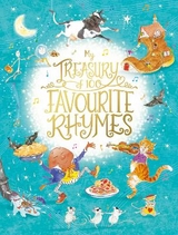 My Treasury of 100 Favourite Rhymes - Giles, Sophie