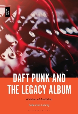 Daft Punk and the Legacy Album - Dr. S&eacute;bastien Lebray