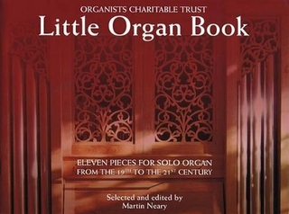 Organists' Charitable Trust - Little Organ Book