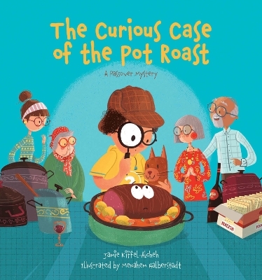 The Curious Case of the Pot Roast - Jamie Kiffel-Alcheh