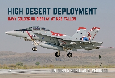 High Desert Deployment - Nicholas A Veronico, Jim Dunn