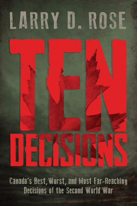 Ten Decisions - Larry D. Rose