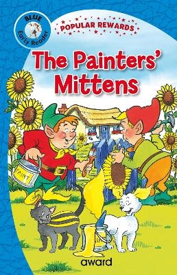The Painters' Mittens - Sophie Giles, Dorothy Hamilton
