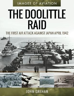 The Doolittle Raid - John Grehan