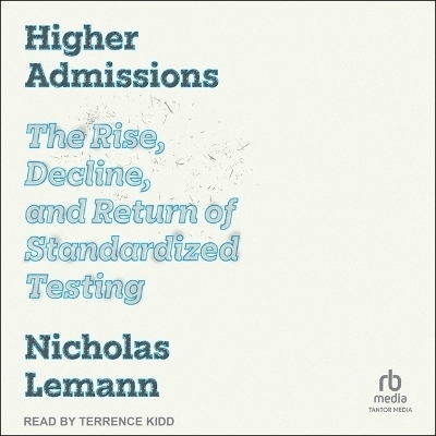 Higher Admissions - Nicholas Lemann