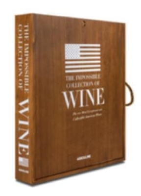 Impossible Collection of American Wine, The