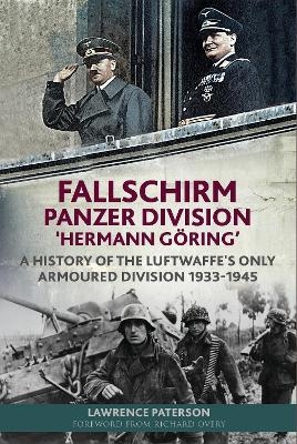 Fallschirm-Panzer-Division 'Hermann Goering' - Paterson Lawrence