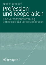 Profession und Kooperation - Nadine Bondorf