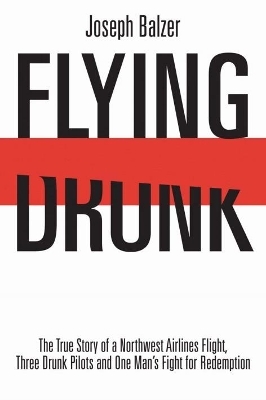 Flying Drunk - Joseph Balzer