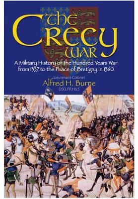 Crecy War - Alfred H. Burne