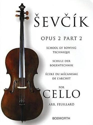 School of Bowing Technique for Cello Opus 2 Part 2 - Otakar Sevcik