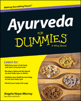 Ayurveda For Dummies - Angela Hope-Murray