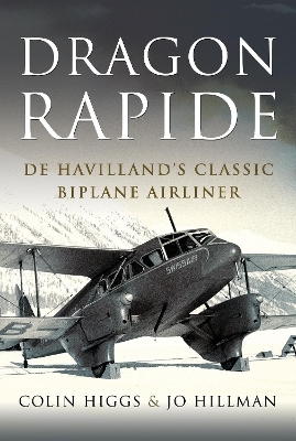 Dragon Rapide - Colin Higgs, JO HILLMAN