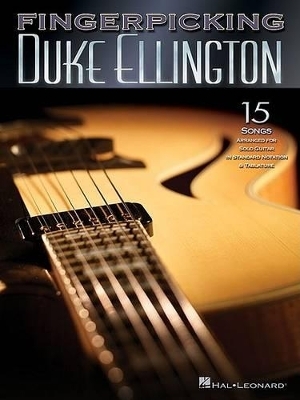 Fingerpicking Duke Ellington -  Hal Leonard Publishing Corporation