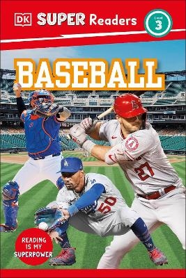 DK Super Readers Level 3 Baseball