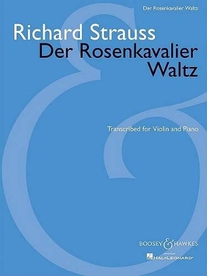 Der Rosenkavalier Waltz