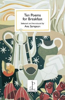 Ten Poems for Breakfast - 