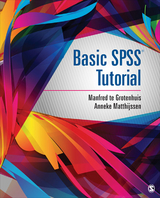 Basic SPSS Tutorial -  Manfred te Grotenhuis,  Anneke Matthijssen