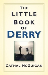 The Little Book of Derry - McGuigan, Cathal